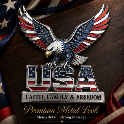 250th Anniversary 49% OFF - ★USA Faith, Family & Freedom★ Metal Emblem